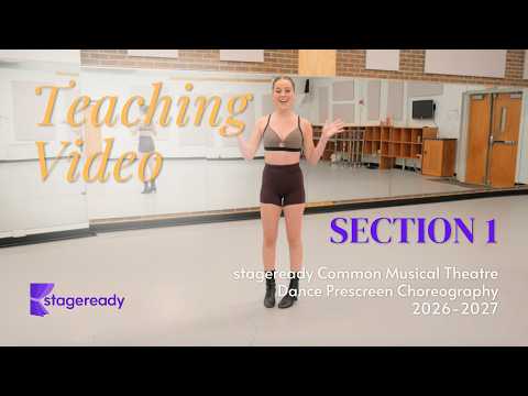 Section One Teaching Video - stageready Common MT Dance 2026-2027