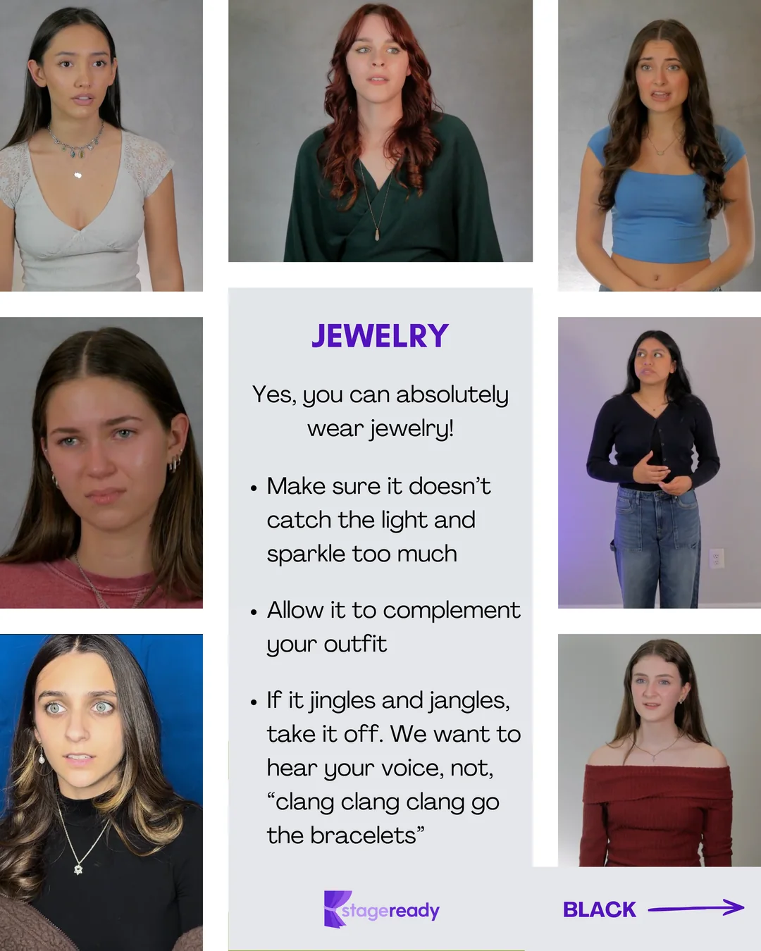 Jewelry: yes, you can absolutely wear jewelry. Make sure it does not catch the light and sparkle too much, let it complement your outfit, and if it jingles and jangles, take it off, because we want to hear your voice, not clanging bracelets