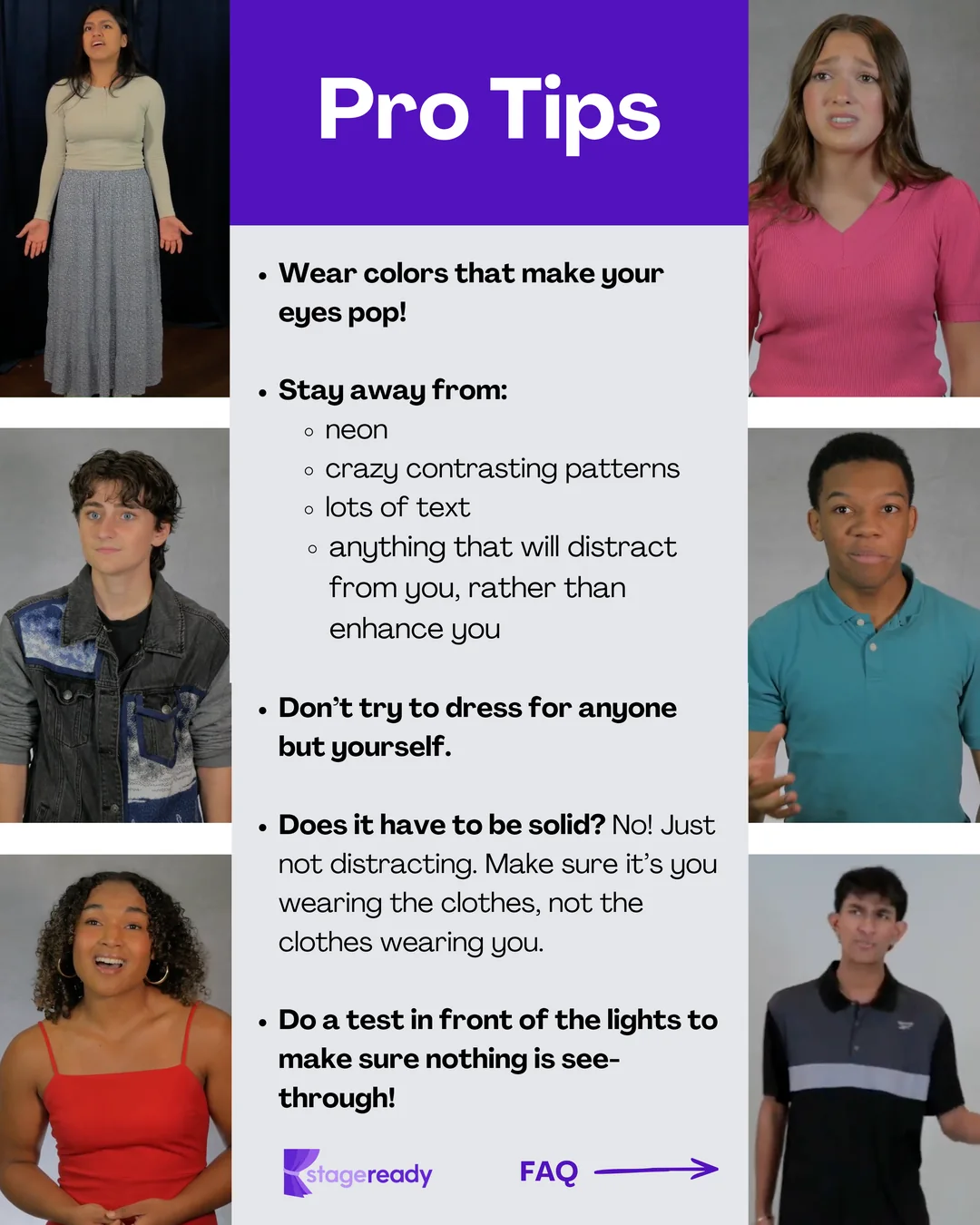Pro tips: wear colors that make your eyes pop. Stay away from neon, crazy contrasting patterns, lots of text, and anything that distracts from you. Dress for yourself. Patterns are fine as long as they are not distracting. Test in front of your lights to make sure nothing is see-through